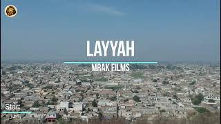 Layyah | Layyah City Tour  | Layyah Drone View | Massive City | Rehan Ahmad Khan