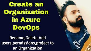 Azure Devops organization setup  | Create an Organization in Azure DevOps | Organization settings |