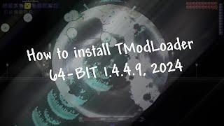 How To Install Mods Terraria 1.4.4.9 | TModLoader 64-bit | 2024 GUIDE