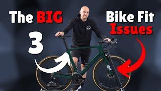 The 3 MOST Common Bike Fit Issues!