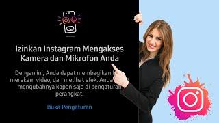 Bagaimana mengizinkan instagram mengakses kamera dan mikrofon Anda dalam masalah pengaturan 2022