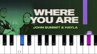 John Summit & Hayla - Where You Are (Piano Tutorial)