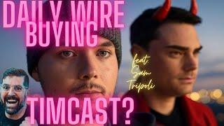 What a Timcast sale to The Daily Wire would mean for alt media w/ Sam Tripoli and NDS