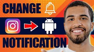 How to Change Instagram Notification Sound on Android (2024)