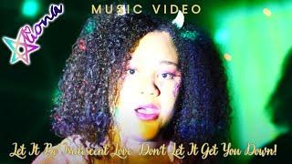 Let It Be Iridescent Love. Don't Let It Get You Down! (Official Music Video)  - Aliona