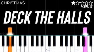 Christmas - Deck The Halls | EASY Piano Tutorial