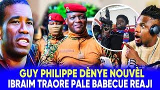 bon nouvel guy phillipe / IbrahimTraore fenk tremble peyi a babecue reyaji