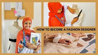 12 Talaabood Aad Ku Noqon Karto Fashion Designer  How to become A Fashioj Designer