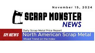 Daily Scrap Metal Price Report | Nov 15, 2024 