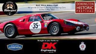 RAC Pall Mall Cup - 3-hr Historic Endurance Race  // Donington Historic Festival 2021