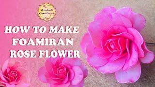 How to Make Foamiran Rose Flower/ Foam Rose Flowers Tutorial/DIY