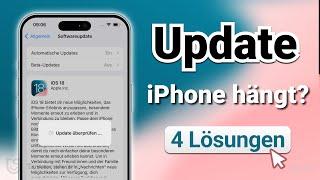 iPhone Software Update dauert ewig? iOS 18 Update fehlgeschlagen oder bleibt hängen - Was tun?