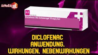 Diclofenac, Anwendung, Wirkungen, Nebenwirkungen