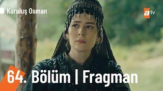 Kuruluş Osman 64. Bölüm Fragmanı (Sezon Finali) | Devletin doğumu yakındır!