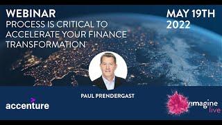 Webinar I Process is Critical to Accelerate Your Finance Transformation