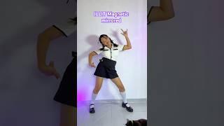 ILLIT Magnetic Dance Mirrored #shorts #ILLIT #ILLIT_Magnetic #아일릿 ILLIT Magnetic Chorus Dance