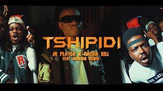 JR Player & Racha Kill - Tshipidi (Official Music Video) feat. Rude Kid Venda