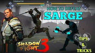 Shadow fight 3 HOW TO DEFEAT SARGE