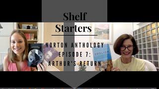 Norton Anthology Episode 7: Arthur's Return 