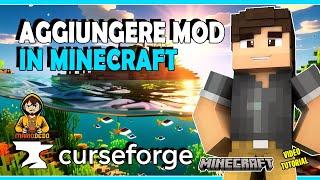 Come aggiungere mod in Minecraft - Curseforge - Installare mod Minecraft