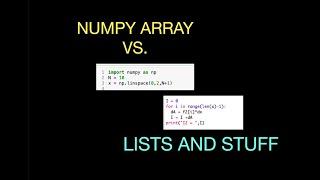 Python: numpy arrays vs. lists