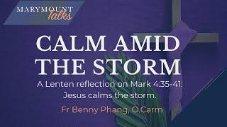 Marymount Talk with Guest Speaker Fr. Benny Phang, O.Carm: Lenten Reflections