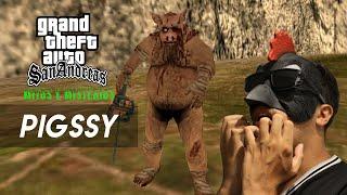 PIGGSY - GTA SAN ANDREAS (MISTERIX MOD)