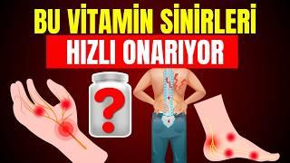 Karıncalanma ve uyuşma? Sinirleri onarmak için en iyi vitaminler