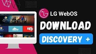 How To Download Discovery Plus On LG Smart TV !