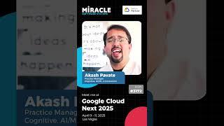 Akash Pavate on Driving Intelligent Transformation with Generative AI | Google Cloud Next 25