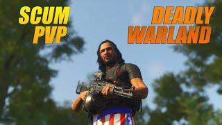 SCUM PVP COMPILATION - Deadly - WARLAND  #pvp #scumgame #scumpvp #scum
