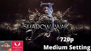 Middle-earth™: Shadow of War™ Ryzen 3 3200G Vega 8 & 8GB RAM  720p Medium Setting