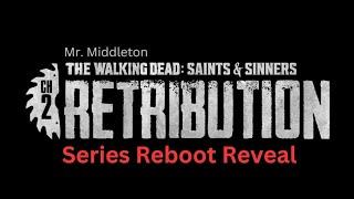 The Walking Dead: Saints and Sinners Retribution Series Reveal Trailer | Mr. Middleton