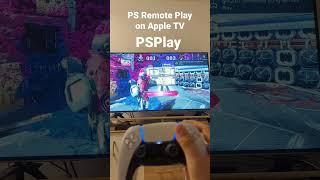 PS Remote Play on Apple TV via PSPlay