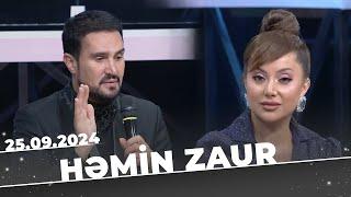 Həmin Zaur | Tam Bölüm | 25.09.2024