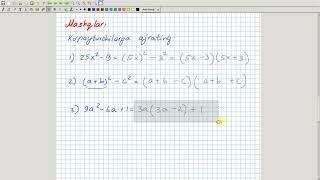 Ko'phadni ko'paytuvchilarga ajratishning bir necha usullariga misollar. Algebra 7-sinf. 27-dars