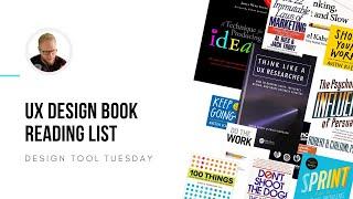 UX Design Book Reading List - Design Tool Tuesday, Ep28