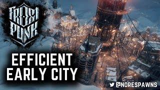 Frostpunk - Efficient Early Game City & Tips