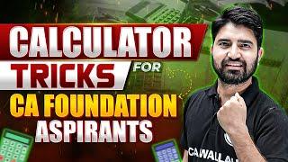 Calculator Tricks For CA Foundation Aspirants || CA Wallah by PW