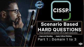 CISSP HARD Questions - Part 1: Domain 1, 2, & 3.