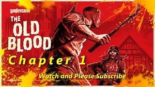 Wolfenstein The Old Blood Walkthrough Gameplay Part 1 - Prison  HD [ GameArmy Play ]