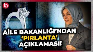 Aile ve Sosyal Hizmetler Bakanlığı "Zen Pırlanta ile anlaşma" iddialarını yalanladı!