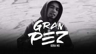 Gera MX - Gran Pez (Video Oficial)