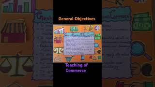 General Objectives of Teaching of Commerce|| Teaching Subjects || B.Ed. #teachingpractice