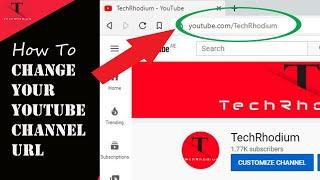 How to Change your YouTube Channel URL | 2020