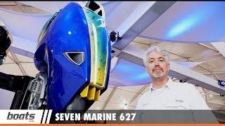 Seven Marine 627: First Look Video Sponsored by United Marine Underwriters