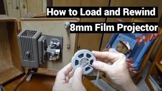 How to Load and Rewind Film on 8mm Projector | Keystone Sixty