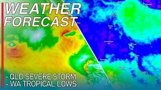 Powerful Severe Thunderstorms and a Weak Tropical Low Forecast to Impact Queensland and WA Today