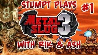 Stump Rik and Ash Play - Metal Slug 3 - #1 - The Crab Conspiracy