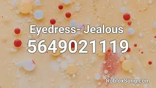 Eyedress- Jealous  Roblox ID - Roblox Music Code